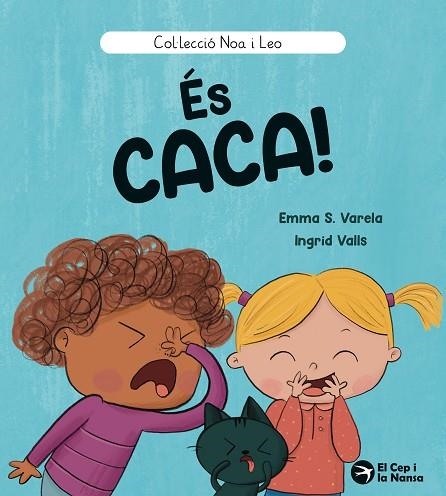 ÉS CACA (NOA I LEO 1) | 9791387876159 | S. VARELA, EMMA | Llibreria Drac - Librería de Olot | Comprar libros en catalán y castellano online