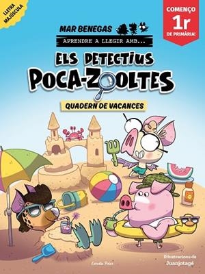 DETECTIUS POCA-ZOOLTES QUADERN DE VACANCES, ELS (COMENÇO 1R DE PRIMÀRIA) | 9791387783174 | BENEGAS, MAR | Llibreria Drac - Librería de Olot | Comprar libros en catalán y castellano online