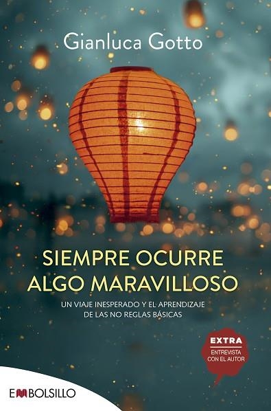 SIEMPRE OCURRE ALGO MARAVILLOSO | 9788418185984 | GOTTO, GIANLUCA | Llibreria Drac - Llibreria d'Olot | Comprar llibres en català i castellà online