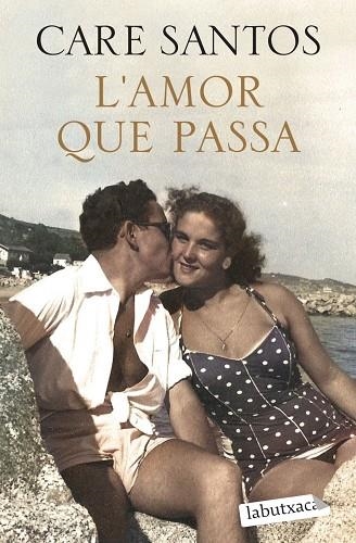 AMOR QUE PASSA, L' | 9791387802554 | SANTOS, CARE | Llibreria Drac - Llibreria d'Olot | Comprar llibres en català i castellà online