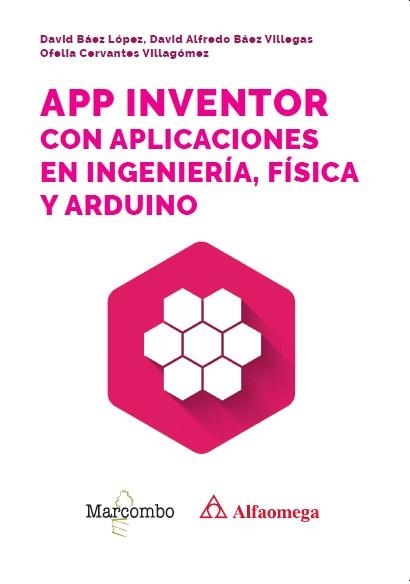 APP INVENTOR CON APLICACIONES EN INGENIERÍA, FÍSICA Y ARDUINO | 9788426742162 | AA.DD. | Llibreria Drac - Llibreria d'Olot | Comprar llibres en català i castellà online