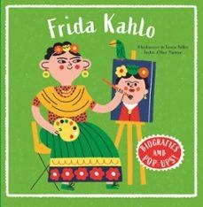 FRIDA KAHLO (BIOGRAFIES AMB POP UPS) | 9788466160018 | HARMAN, ALICE | Llibreria Drac - Llibreria d'Olot | Comprar llibres en català i castellà online