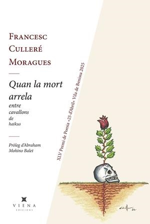 QUAN LA MORT ARRELA | 9791387961237 | CULLERÉ MORAGUES, FRANCESC | Llibreria Drac - Llibreria d'Olot | Comprar llibres en català i castellà online
