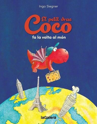 PETIT DRAC COCO FA LA VOLTA AL MÓN, EL | 9788424676810 | SIEGNER, INGO | Llibreria Drac - Librería de Olot | Comprar libros en catalán y castellano online