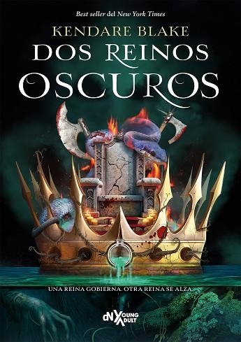 DOS REINOS OSCUROS | 9788419467805 | BLAKE, KENDARE | Llibreria Drac - Llibreria d'Olot | Comprar llibres en català i castellà online