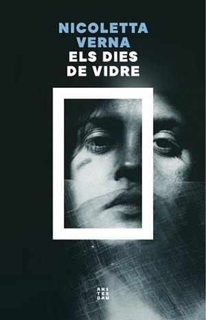 DIES DE VIDRE, ELS | 9788419960535 | VERNA, NICOLETTA | Llibreria Drac - Librería de Olot | Comprar libros en catalán y castellano online