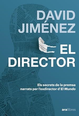 DIRECTOR, EL | 9788411732185 | JIMENEZ GARCÍA, DAVID | Llibreria Drac - Llibreria d'Olot | Comprar llibres en català i castellà online