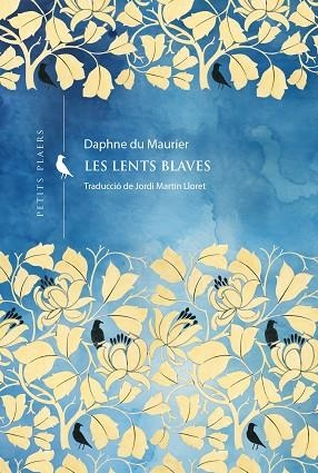 LENTS BLAVES, LES | 9788419474926 | DU MAURIER, DAPHNE | Llibreria Drac - Librería de Olot | Comprar libros en catalán y castellano online