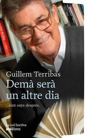 DEMÀ SERÀ UN ALTRE DIA | 9791387800178 | TERRIBAS ROCA, GULLEM | Llibreria Drac - Llibreria d'Olot | Comprar llibres en català i castellà online