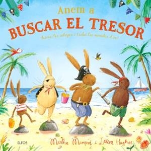 ANEM EN BUSCA DEL TRESOR | 9791388023200 | MUNFORD, MARTHA | Llibreria Drac - Librería de Olot | Comprar libros en catalán y castellano online