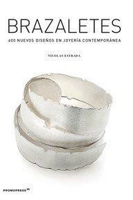 BRAZALETES | 9788417412517 | ESTRADA, NICOLAS | Llibreria Drac - Llibreria d'Olot | Comprar llibres en català i castellà online