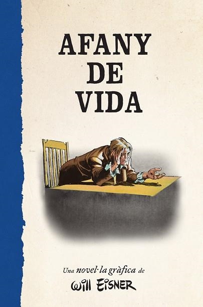 AFANY DE VIDA | 9788467979886 | EISNER, WILL | Llibreria Drac - Librería de Olot | Comprar libros en catalán y castellano online