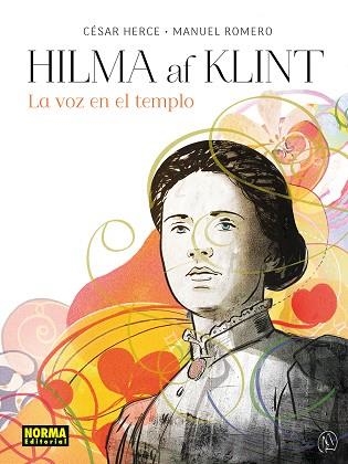 HILMA AF KLINT. LA VOZ EN EL TEMPLO | 9788467983562 | CESAR HERCE; MANUEL ROMERO | Llibreria Drac - Librería de Olot | Comprar libros en catalán y castellano online