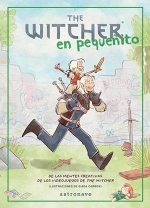 THE WITCHER EN PEQUEÑITO | 9788467981773 | CK PROJECT/GIADA CARBONI | Llibreria Drac - Llibreria d'Olot | Comprar llibres en català i castellà online