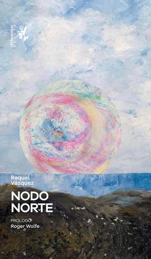 NODO NORTE | 9791399098488 | VÁZQUEZ, RAQUEL | Llibreria Drac - Llibreria d'Olot | Comprar llibres en català i castellà online