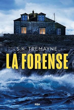 FORENSE, LA | 9788410984677 | TREMAYNE, S. K. | Llibreria Drac - Llibreria d'Olot | Comprar llibres en català i castellà online