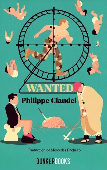 WANTED | 9791399109146 | CLAUDEL, PHILIPPE | Llibreria Drac - Llibreria d'Olot | Comprar llibres en català i castellà online