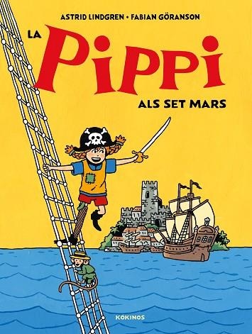 PIPPI ALS SET MARS, LA | 9791387686475 | LINDGREN, ASTRID | Llibreria Drac - Llibreria d'Olot | Comprar llibres en català i castellà online