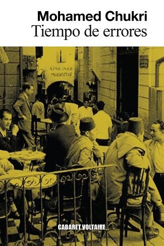 TIEMPO DE ERRORES | 9788419047670 | CHUKRI, MOHAMED | Llibreria Drac - Llibreria d'Olot | Comprar llibres en català i castellà online
