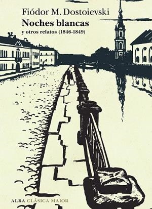 NOCHES BLANCAS | 9788411782517 | DOSTOIEVSKI, FIÓDOR | Llibreria Drac - Librería de Olot | Comprar libros en catalán y castellano online