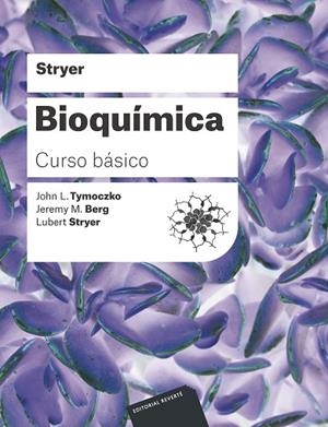 BIOQUÍMICA. CURSO BÁSICO | 9788429176032 | STRYER, LUBERT L./BERG, JEREMY M./TYMOCZKO, JOHN L. | Llibreria Drac - Llibreria d'Olot | Comprar llibres en català i castellà online