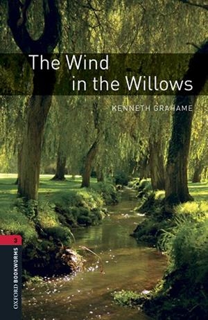 THE WIND IN THE WILLOWS ( MP3 PACK OXFORD BOOKWORMS, 3) | 9780194637879 | GRAHAME, KENNETH | Llibreria Drac - Llibreria d'Olot | Comprar llibres en català i castellà online
