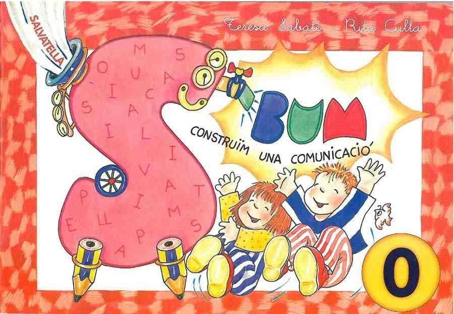BUM 0. CONSTRUIM UNA COMUNICACIO | 9788484121008 | SABATE, TERESA; R. CULLA | Llibreria Drac - Llibreria d'Olot | Comprar llibres en català i castellà online