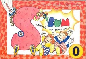 BUM 0. CONSTRUIM UNA COMUNICACIO | 9788484121008 | SABATE, TERESA; R. CULLA | Llibreria Drac - Llibreria d'Olot | Comprar llibres en català i castellà online