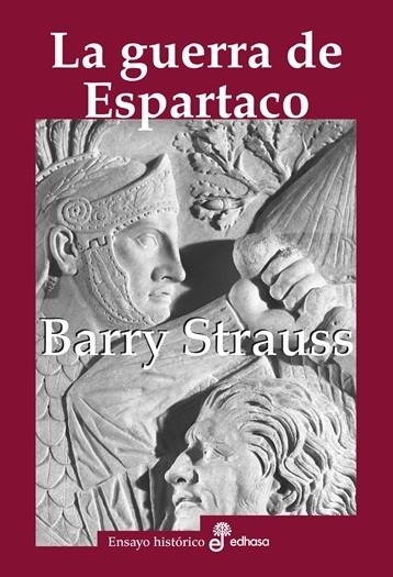 GUERRA DE ESPARTACO, LA | 9788435027649 | STRAUSS, BARRY S. | Llibreria Drac - Llibreria d'Olot | Comprar llibres en català i castellà online