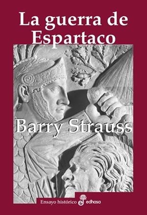 GUERRA DE ESPARTACO, LA | 9788435027649 | STRAUSS, BARRY S. | Llibreria Drac - Llibreria d'Olot | Comprar llibres en català i castellà online