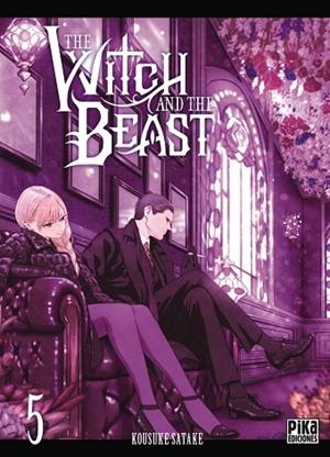 THE WITCH AND THE BEAST 5 | 9782811696702 | SATAKE, KOUSUKE | Llibreria Drac - Llibreria d'Olot | Comprar llibres en català i castellà online