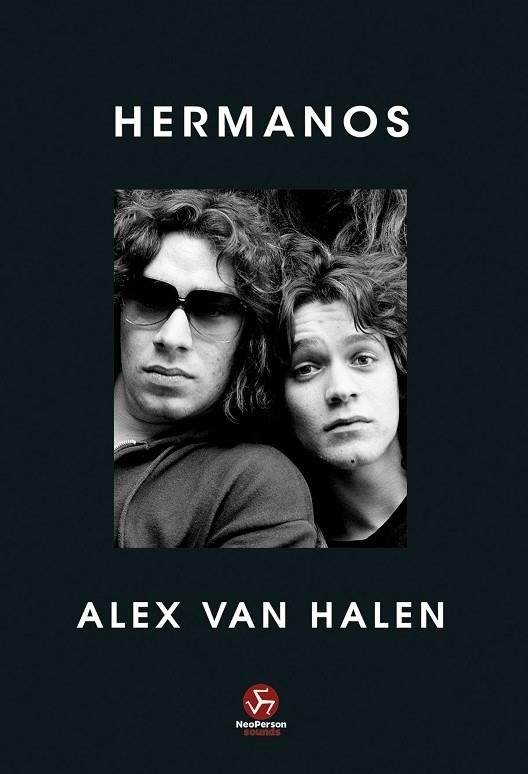 HERMANOS | 9788419509475 | VAN HALEN, ALEX | Llibreria Drac - Llibreria d'Olot | Comprar llibres en català i castellà online