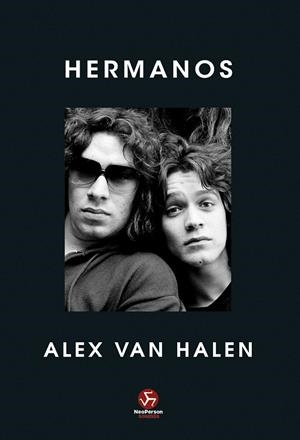 HERMANOS | 9788419509475 | VAN HALEN, ALEX | Llibreria Drac - Llibreria d'Olot | Comprar llibres en català i castellà online