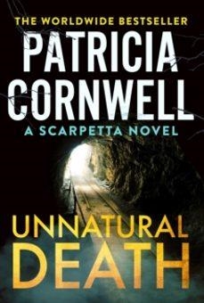 UNNATURAL DEATH | 9781408728673 | CORNWELL, PATRICIA | Llibreria Drac - Llibreria d'Olot | Comprar llibres en català i castellà online