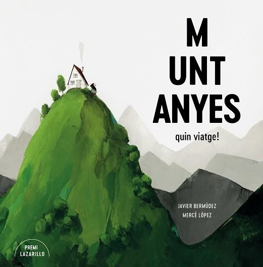 MUNTANYES | 9788416427918 | BERMÚDEZ, JAVIER/LÓPEZ, MERCÈ | Llibreria Drac - Librería de Olot | Comprar libros en catalán y castellano online