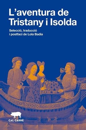 AVENTURA DE TRISTANY I ISOLDA, L' | 9788412995091 | Llibreria Drac - Llibreria d'Olot | Comprar llibres en català i castellà online