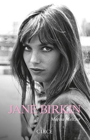JANE BIRKIN | 9788477653301 | MELTZER, MARISA | Llibreria Drac - Llibreria d'Olot | Comprar llibres en català i castellà online
