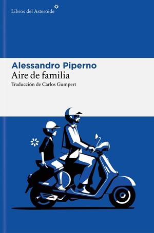 AIRE DE FAMILIA | 9788410178953 | PIPERNO, ALESSANDRO | Llibreria Drac - Llibreria d'Olot | Comprar llibres en català i castellà online