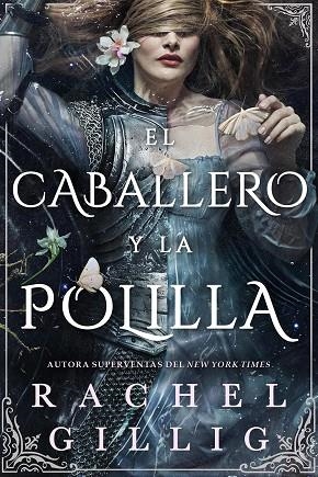 CABALLERO Y LA POLILLA, EL (LIBRO 1) | 9791387711597 | GILLIG, RACHEL | Llibreria Drac - Llibreria d'Olot | Comprar llibres en català i castellà online