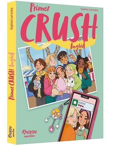 PRIMER CRUSH INGRID | 9791039580519 | LAROCHE, SOPHIE | Llibreria Drac - Llibreria d'Olot | Comprar llibres en català i castellà online