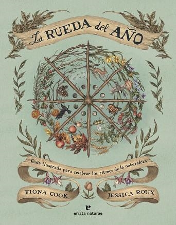 RUEDA DEL AÑO, LA | 9791387597313 | COOK, FIONA | Llibreria Drac - Llibreria d'Olot | Comprar llibres en català i castellà online