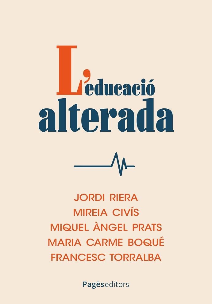 EDUCACIÓ ALTERADA | 9788413037035 | AA.DD. | Llibreria Drac - Llibreria d'Olot | Comprar llibres en català i castellà online