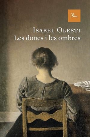 DONES I LES OMBRES, LES | 9788410488915 | OLESTI, ISABEL | Llibreria Drac - Llibreria d'Olot | Comprar llibres en català i castellà online