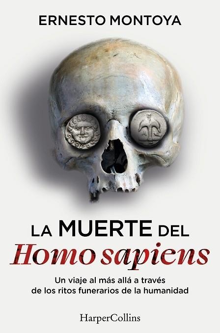 MUERTE DEL HOMO SAPIENS, LA | 9788410644472 | MONTOYA, ERNESTO | Llibreria Drac - Llibreria d'Olot | Comprar llibres en català i castellà online