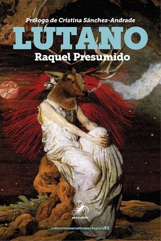 LUTANO | 9791399038989 | PRESUMIDO, RAQUEL | Llibreria Drac - Llibreria d'Olot | Comprar llibres en català i castellà online