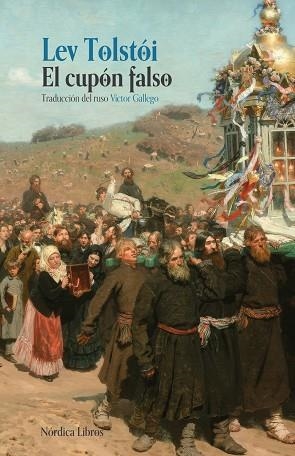 CUPÓN FALSO, EL | 9791388306044 | TOLSTOI, LEV | Llibreria Drac - Llibreria d'Olot | Comprar llibres en català i castellà online