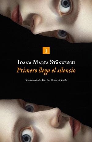 PRIMERO LLEGA EL SILENCIO | 9791387641825 | STANCESCU, IOANA MARIA | Llibreria Drac - Llibreria d'Olot | Comprar llibres en català i castellà online