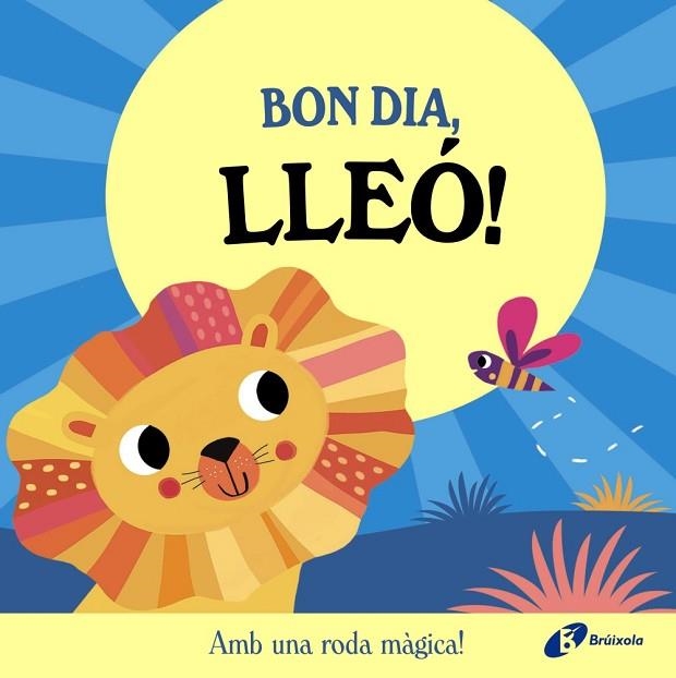 BON DIA LLEÓ | 9788413495132 | ABBOTT, ROB | Llibreria Drac - Llibreria d'Olot | Comprar llibres en català i castellà online