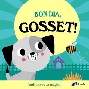 BON DIA GOSSET | 9788413495149 | ABBOTT, ROB | Llibreria Drac - Llibreria d'Olot | Comprar llibres en català i castellà online