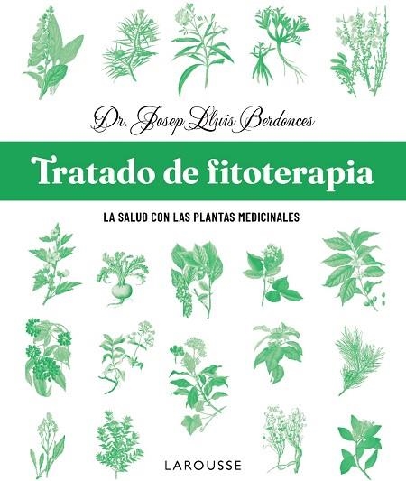 TRATADO DE FITOTERAPIA | 9791387520915 | BERDONCES, JOSEP LLUÍS | Llibreria Drac - Llibreria d'Olot | Comprar llibres en català i castellà online